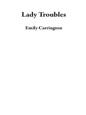 cover image of Lady Troubles